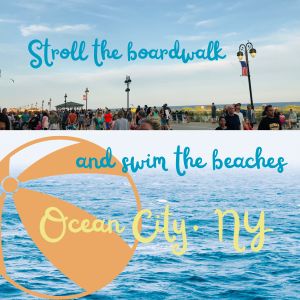 Stroll the boardwalk and swim the beaches in Ocean City New Jersey